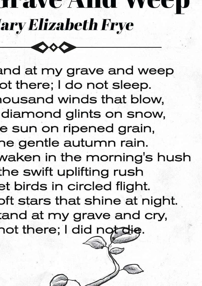 do not stand at my grave and weep poem by mary frye do not stand at my grave and weep poem by mary frye