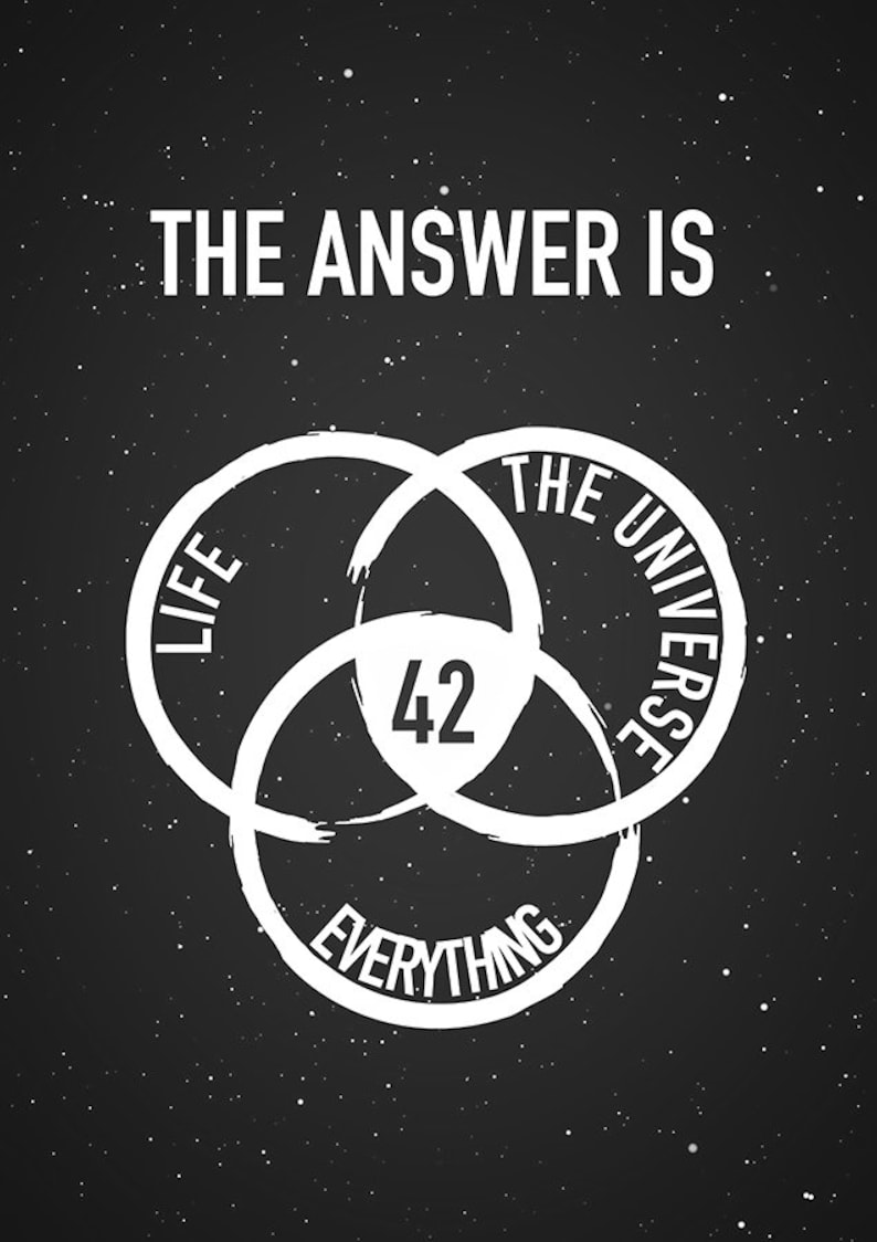 42 is the Answer to Life Hitchhiker's Guide to the Galaxy Etsy