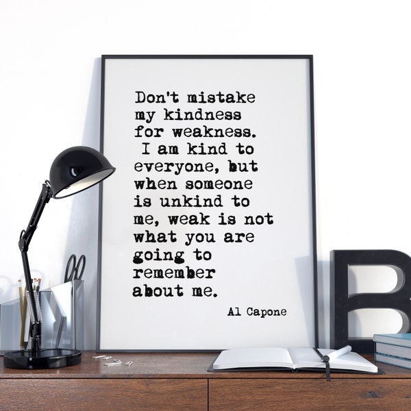 Al Capone, Al Capone Quote poster, Al Capone Quote Wall Art, American Gangster Quote Print, Scarface Quote Art,