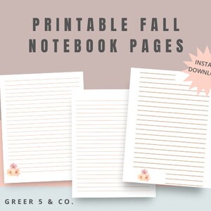 Puede incluir: Páginas de cuaderno de otoño imprimibles con papel rayado y un diseño floral. El texto "DESCARGA INSTANTÁNEA!" está en forma de estrella.