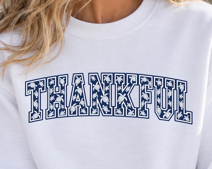 Thankful Sweatshirt with Sea Turtles Coastal Thanksgiving Crewneck