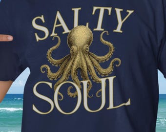 Salty Soul Octopus Shirt Vintage Nautical Bella Canvas Tee Ocean Lover Gift Soft Coastal Unisex Beach T-Shirt for Her or Him