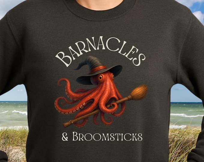 Barnacles and Broomsticks Octopus Witch Sweatshirt Coastal Halloween Sea Life Spooky Fall Crewneck Pullover