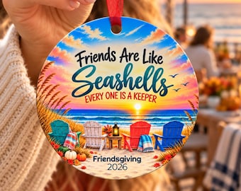 Friendsgiving Ornament Coastal Friendship Keepsake with Custom Occasion and Date