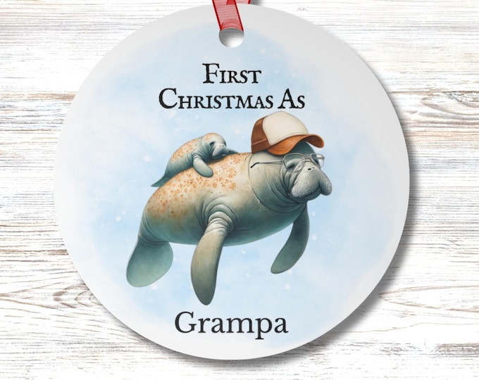 Personalized Grandpa Manatee Ornament: First Christmas Keepsake