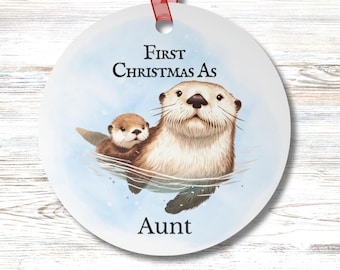 Personalized Sea Otter First Christmas Ornament Custom Name Mom Aunt Sister Grandma Coastal Holiday Ocean Animal Round Christmas Gift