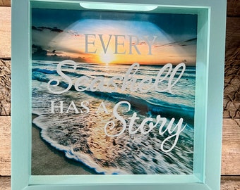 Distressed Teal Beach Scene “Every Seashell Has A Story” Seashell Shadow Box Keeper