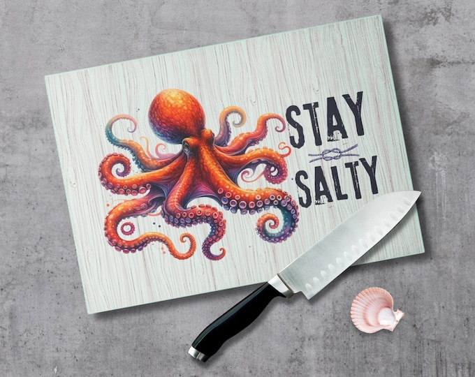 Stay Salty Octopus Cutting Board Nautical Coastal Decor Tempered Glass Beach House Gift Housewarming Kitchen Board for Beach Lovers