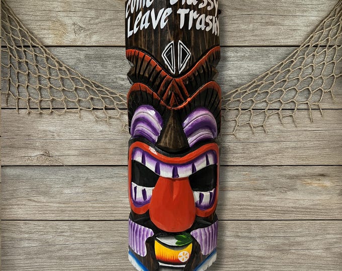 Funny Tiki Mask Wall Decor, "Come Classy Leave Trashy" Tropical Bar Sign