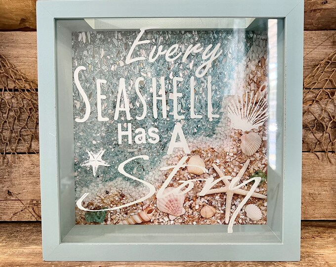 Distressed Teal “Every Seashell Has A Story” Seashell Shadow Box Keeper