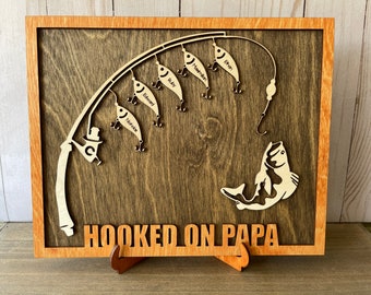 Hooked on Papa, Grandpa Sign, Hooked on Grandpa, Hooked on, Personalized Father's Day Sign, Gift for Dad, Father's Day Present, Fishing