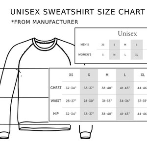 May include: Unisex sweatshirt size chart with measurements in inches for chest, waist, and hip. The chart includes sizes XS, S, M, L, XL, and 2X.