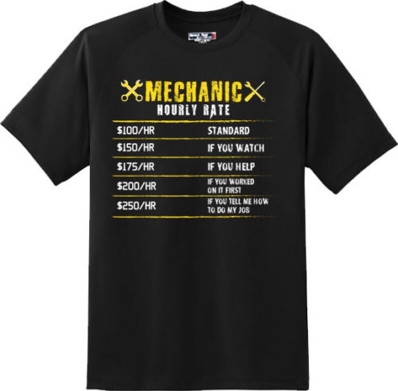 Funny Mechanic Hourly Rate T Shirt New Graphic Tee Etsy