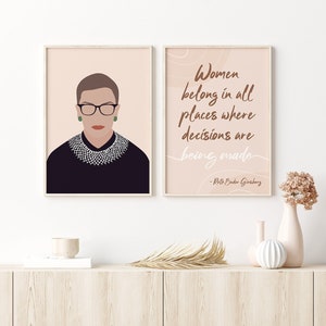 Ruth Bader Print, Ruth Bader Ginsburg Quote Print, Feminist Poster, Women Belong in All Places, RBG Print, Feminist Gift, Ruth Bader Quote