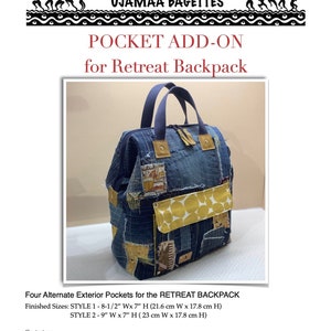 May include: A denim and yellow fabric pocket add-on for a Retreat Backpack. The pocket is 8 1/2 inches wide by 7 inches high or 9 inches wide by 7 inches high.  The text on the image reads "Pocket Add-on for Retreat Backpack".