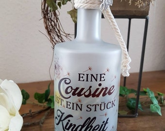 Lichtflasche Leuchtflasche Dekoflasche Dekoration mit Spruch Cousine Kindheit Geschwister Familie Geburtstag mit Geschenkbeutel