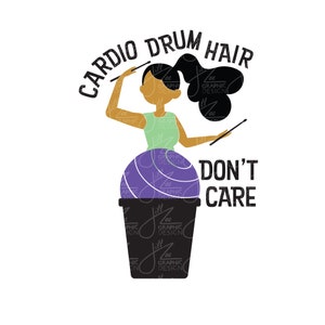 Cardo Drumming SVG Drum Hair Don't Care