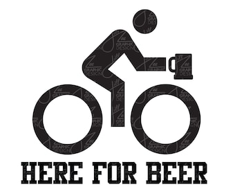 Here for Beer Biking - Digital file