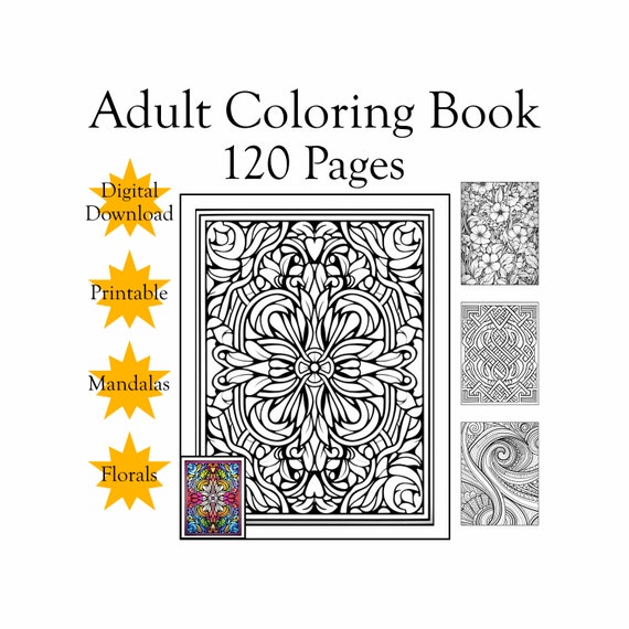 120-page Adult Coloring Book PDF | Digital Download | Balanced Mandala and Floral Designs | Traditional Art Style | Mindful Activity