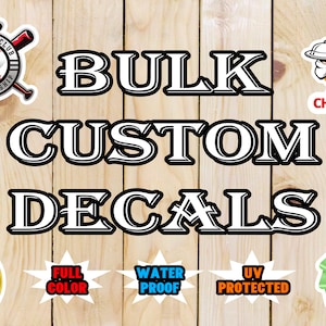 Custom Decal Bulk - Business Decal, Vinyl Decal Custom, Decals for Office, Event Decal, Logo Decal, Car Vinyl Decal, Advertising Signs