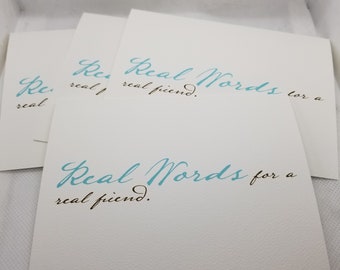 Real Words for a Real Friend Note Card
