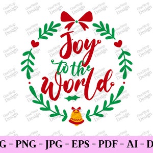 Joy to the world svg, Weihnachtsfreude Shirt, Weihnachtssong Shirt, Weihnachtshemd svg, trendige Weihnachtssvg, digitales Design in 7 Formaten
