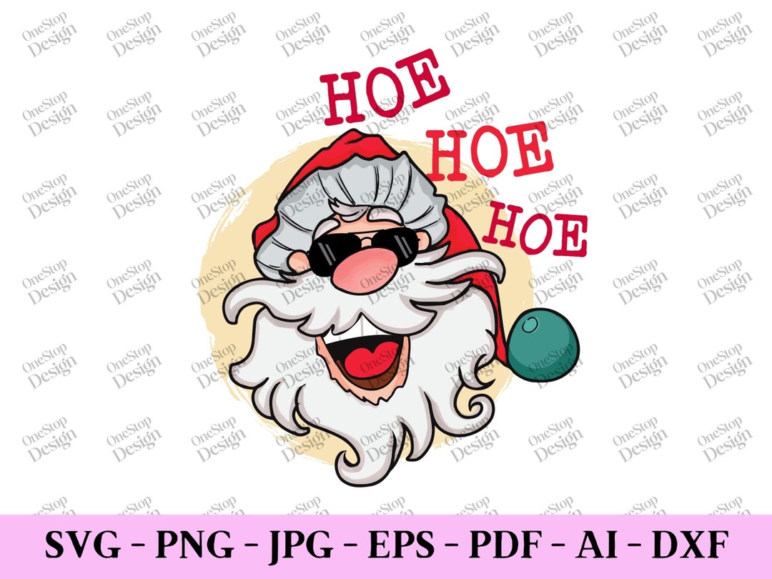 Hoe Hoe Hoe Svg, Funny Christmas Svg, Adult Christmas Svg, Christmas