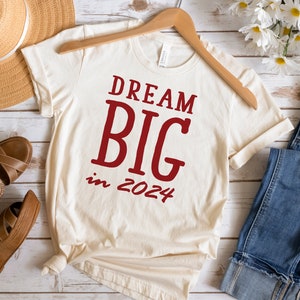 Dream Big In 2024, New Year Resolution, New Year Sublimation, New Year Svg Design, New Year Cut File, Digital Design In 7 Formats