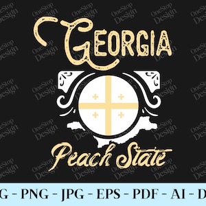 Georgia the peach state, georgia shirt svg, georgia state svg, home state svg, american state svg, patriotic svg, digital design in 7 format