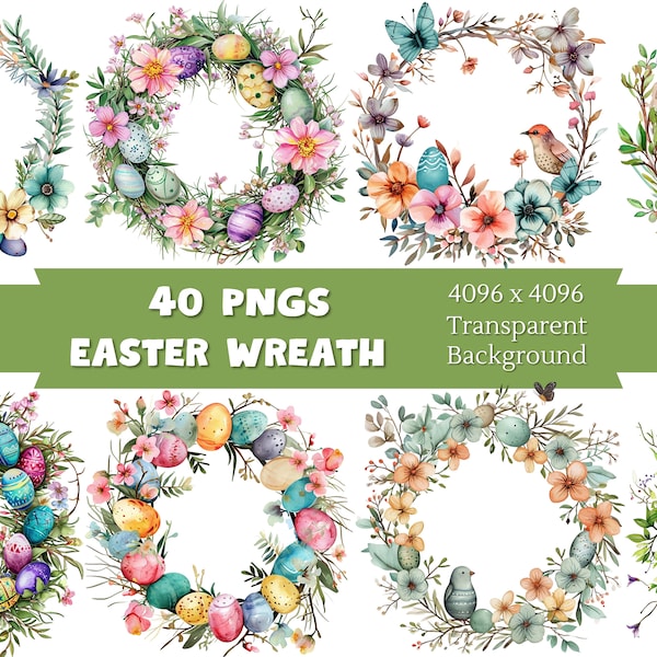 Watercolor Easter Wreath Clipart, Easter Png Design, Easter Graphics, Spring Clipart, Commercial Use, Transparent Background, 40 Pngs Bundle