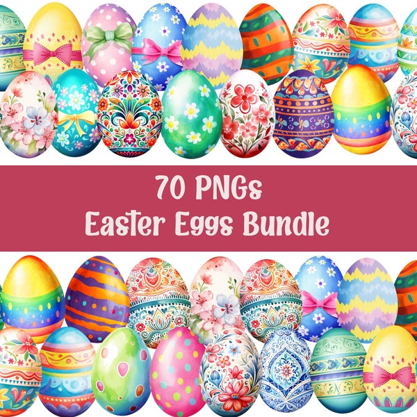 Watercolor Easter Eggs Clipart, Happy Easter Png, Easter Sublimation, Easter Designs, Commercial Use, Transparent Background, 70 Pngs Bundle