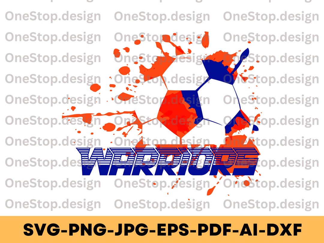Warriors Svg, Football Lover Svg, Football Shirt Svg, Game Day Soccer ...