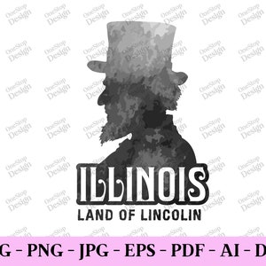 Illinois land of Lincoln, thuisstaat svg, patriottische svg, Independence Day svg, Amerikaanse staat svg, 4 juli, ontwerpbestand in 7 formaten