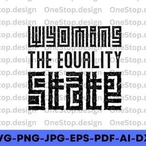 Wyoming, l'État de l'égalité svg, svg de l'état des Etats-Unis, 4 juillet svg, svg chemise Wyoming, États-Unis svg, conception numérique dans 7 formats différents