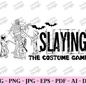 Slaying the Kostüm Spiel svg, Halloween Kostüm svg, Kinder Halloween svg, Halloween-Shirt svg, Horror svg, digitales Design in 7 Formaten