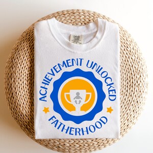 achievement unlocked fatherhood svg, fathers day svg, fatherhood svg, dad life svg, funny dad shirt png, digital design in 7 formats