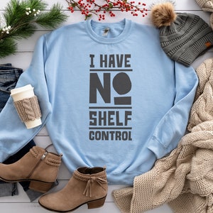 No tengo svg de control de estantería, Camisa de bibliotecario, Regalo para amante de los libros, Camisa de lectura divertida, Camisa de nerd de libros, Diseño digital en 7 formatos
