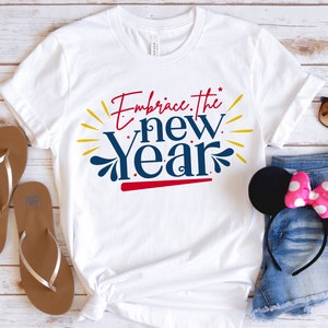 Embrace The New Year Svg, New Year  2024 Svg, New Year Sublimation, New Years Eve Svg, New Year Kid Svg, Digital Design In 7 Formats