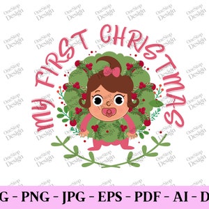 My 1st Christmas svg, Baby Christmas svg, Cute Christmas svg, Merry Christmas png, Christmas Design svg, digital design in 7 formats