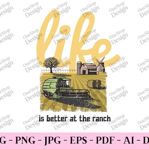 La vie est meilleure au ranch, fichier svg ranch de chevaux, fichier svg de la vie à la ferme, svg design western, citation de ferme, conception numérique en 7 formats