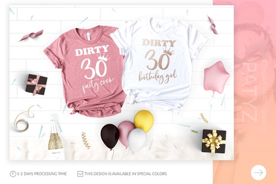 dirty thirty shirts