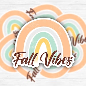 Sticker Vinyle Brillant "Fall Vibes" arc-en-ciel - Résistant à l'eau - Pour ordinateur, gourde, téléphone - 7x6cm - Autocollant décoratif