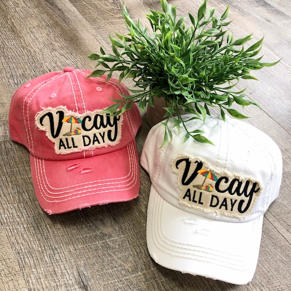 VACAY ALL DAY Hat - Women's Baseball Cap or Hat - White, Pink or Black