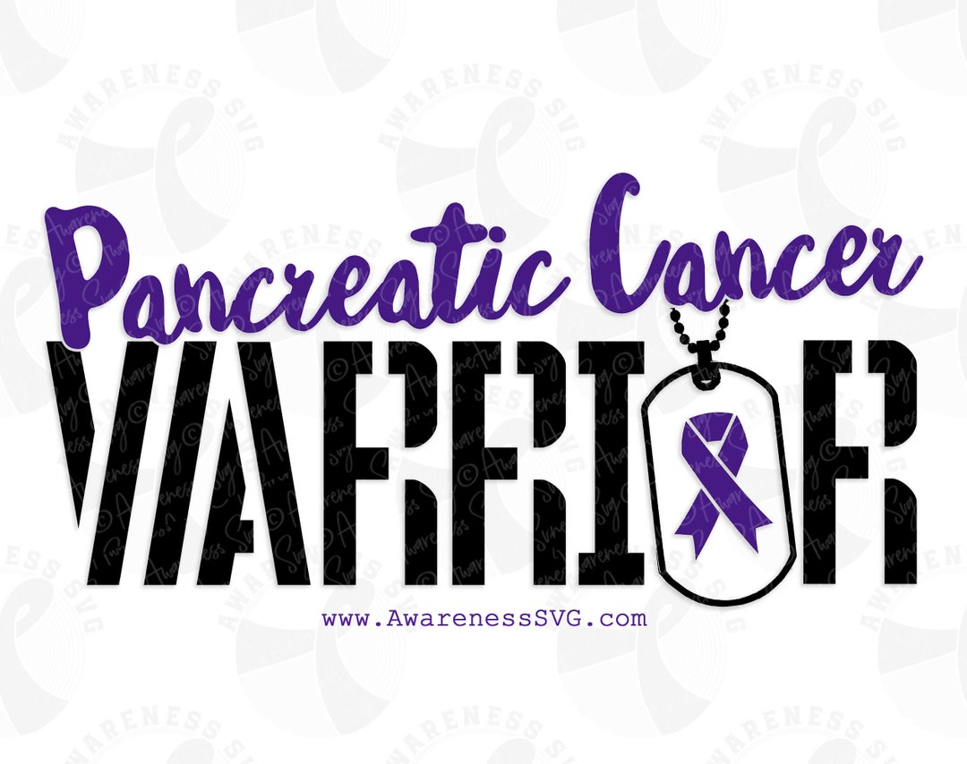 Pancreatic Cancer Warrior Svg Png Pancreatic Cancer (Download Now) - Etsy