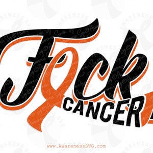 Fck Kidney Cancer Png, Leukemia Svg, Multiple Sclerosis, Rsd Awareness Svg File, Adhd Fighter Svg, Copd Warrior, Crps Survivor Svg, Orange