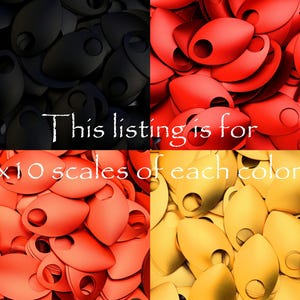 May include: An image divided into four sections, each filled with oval-shaped scales. The colors are black, red, orange, and yellow. The text "This listing is for x10 scales of each color" is overlaid on the image.