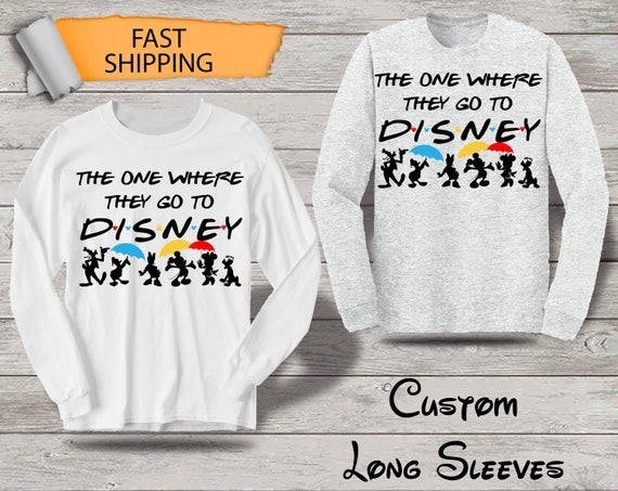 The One Where They Go To Disney Friends Shirt Mickey Mouse Etsy