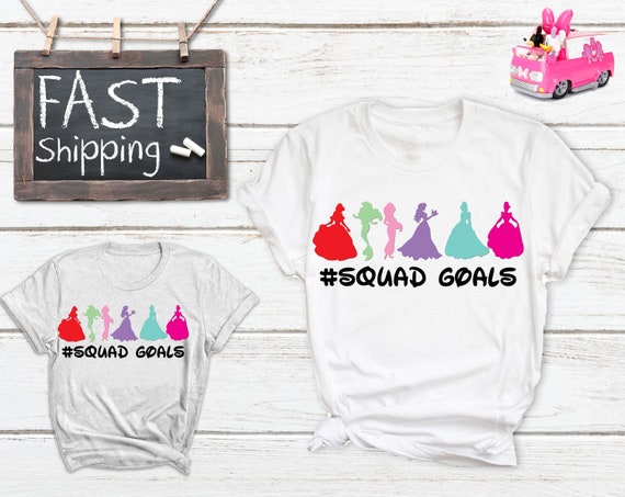 Disney princess squad on sale goals shirt