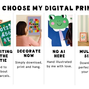May include: Image showcasing digital prints with the text "WHY CHOOSE MY DIGITAL PRINTS?". The image includes framed art with colorful designs, including an alphabet, numbers, and a frog illustration. Text highlights benefits like instant downloads and multiple sizes.