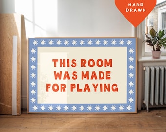 Playful Kids Quote Wall Art • Colourful Nursery Decor • Digital Download